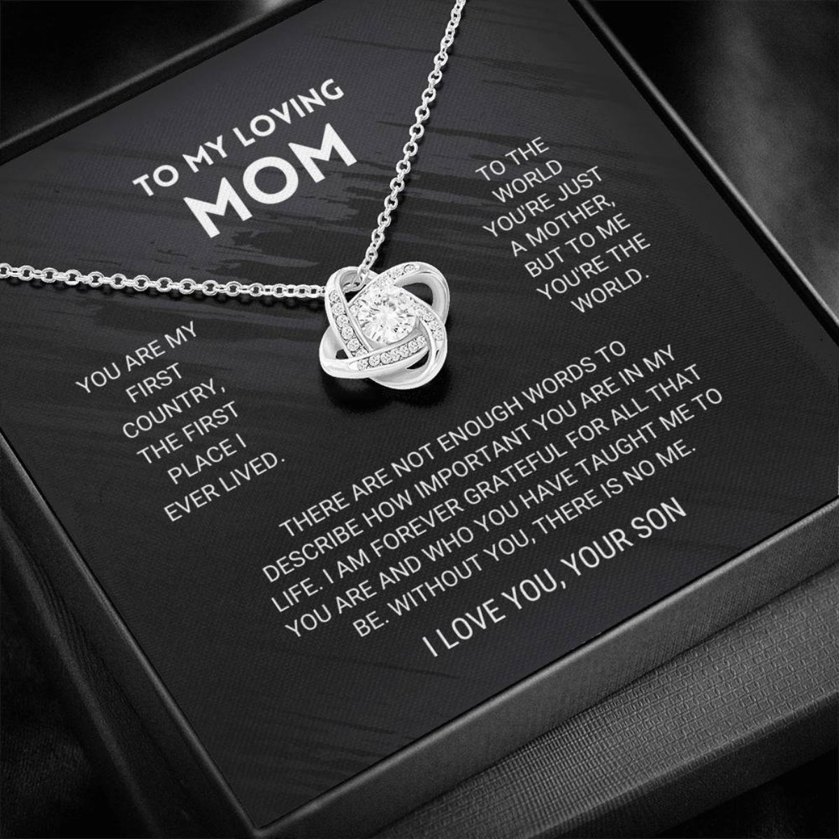 You are My First Country – To My Mom Necklace, Mom Birthday Gift, Mother’s Day Gifts from Son