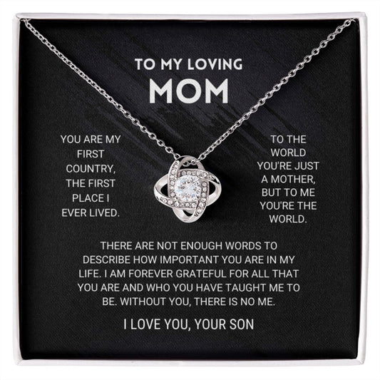 You are My First Country &#8211; To My Mom Necklace, Mom Birthday Gift, Mother&#8217;s Day Gifts from Son