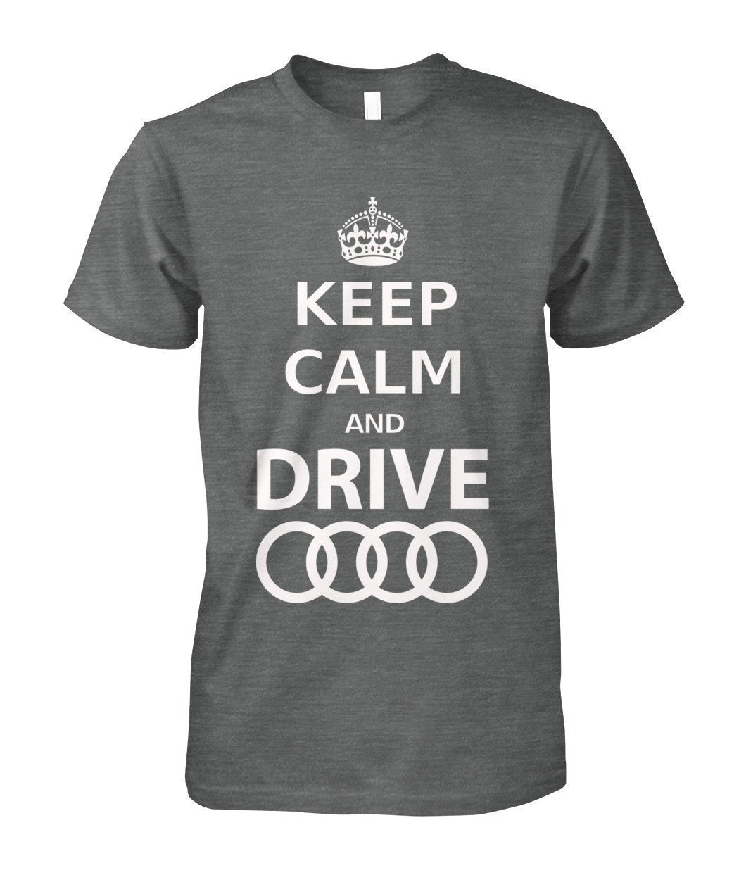 keep Calm and drive Audi Unisex Cotton Tee