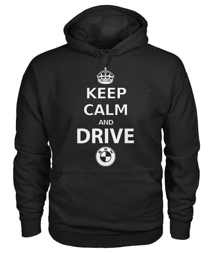 KEEP CALM AND DRIVE BMW Gildan Pullover Sweatshirt Hoodie