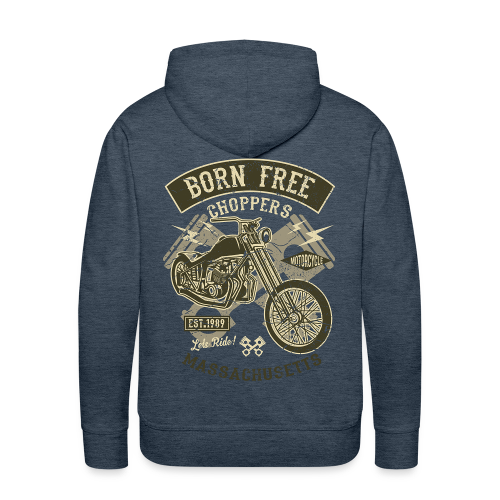 Born Free Choppers Motorcycle Men’s Premium Hoodie - heather denim