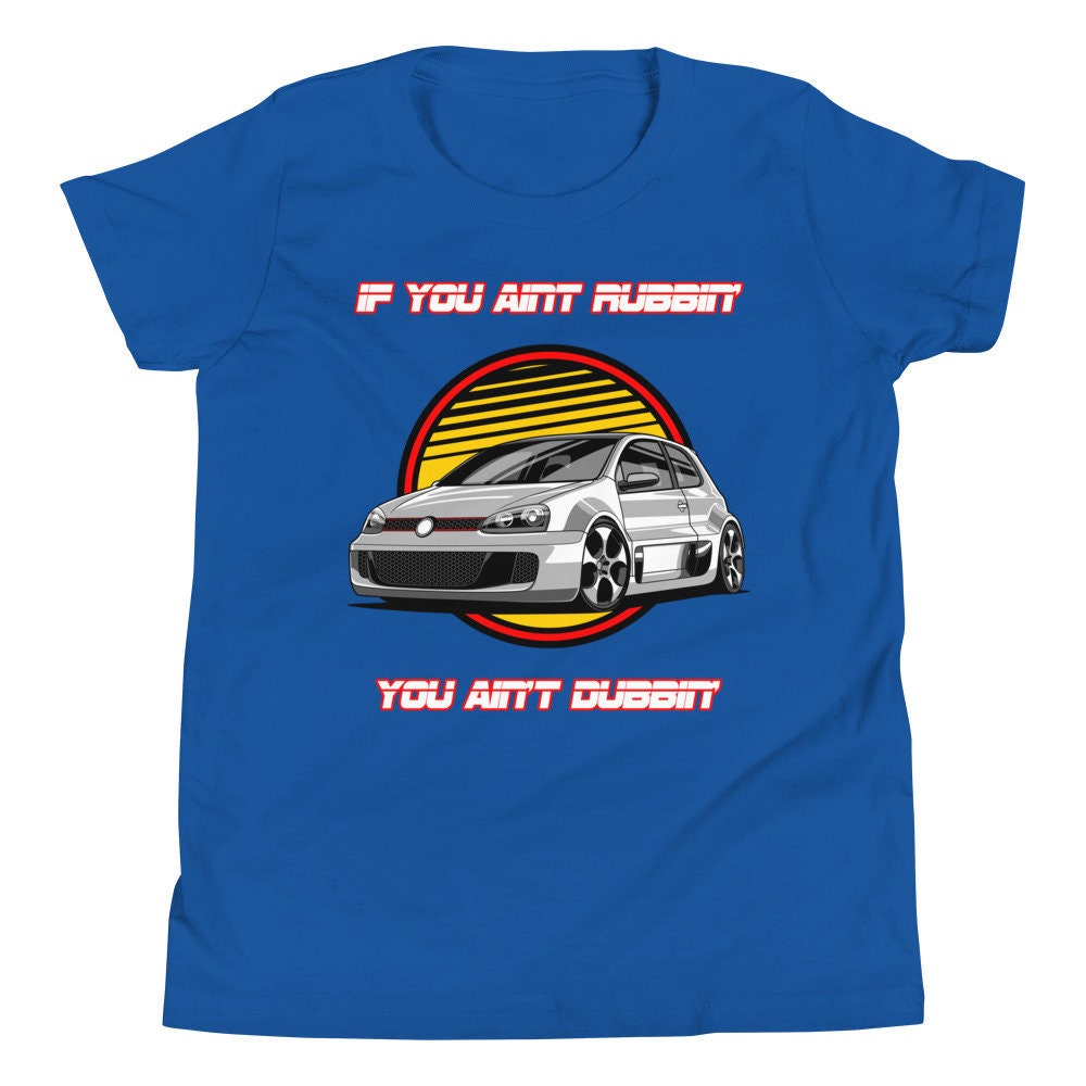 If You Ain't Rubbin' You Ain't Dubbin' Youth Shirt