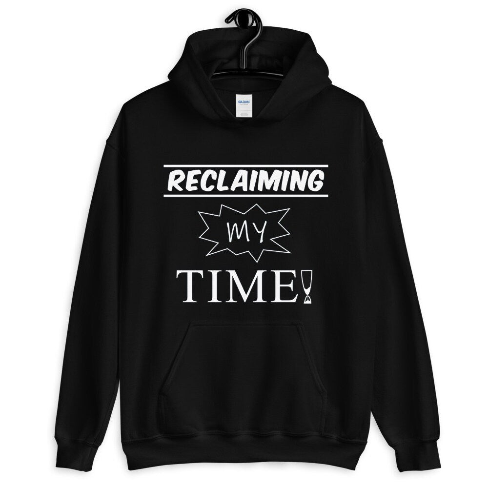 Reclaiming My Time Hoodie